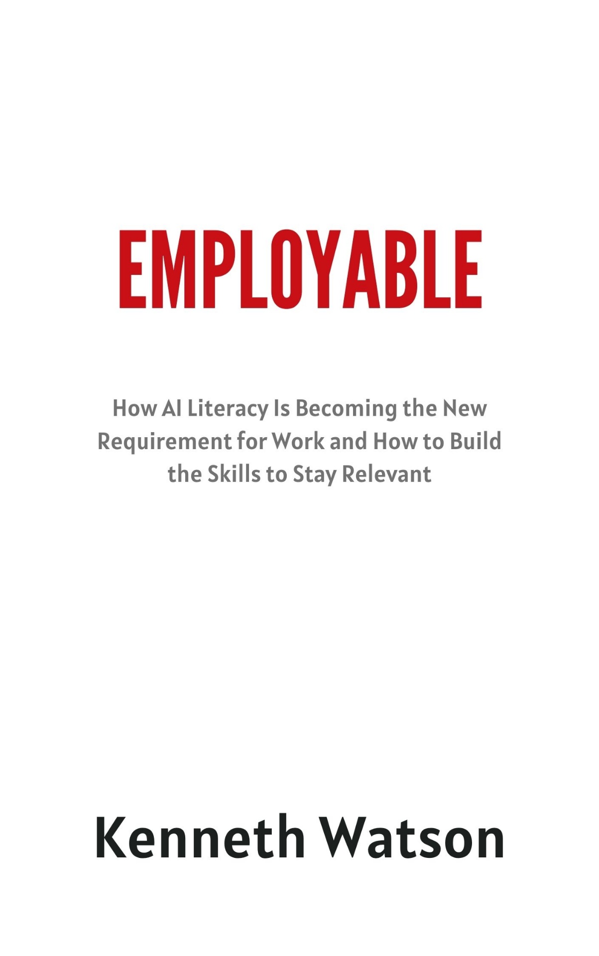 Cover of Employable by Kenneth Watson